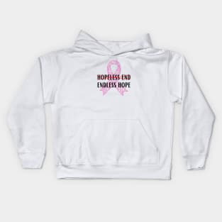 Endless hope pink ribbon cancer support Kids Hoodie